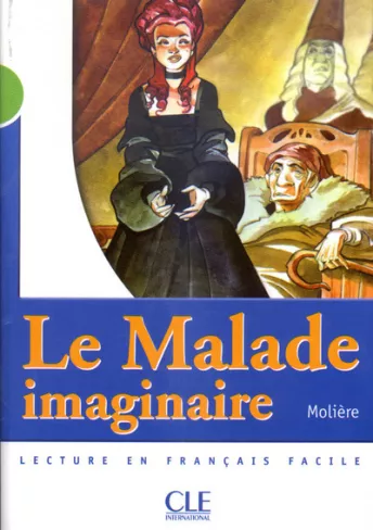 Le Malade imaginaire - Niveau 2 - Lecture Mise en scène - Livre