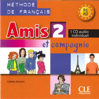 Amis et compagnie 2 - Niveaux A1/A2 - CD audio individuel