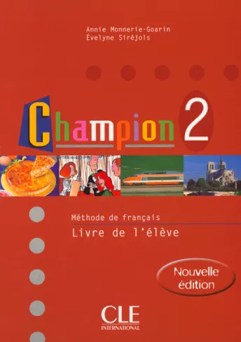 Champion - Niveau 2 - Livre de l'élève