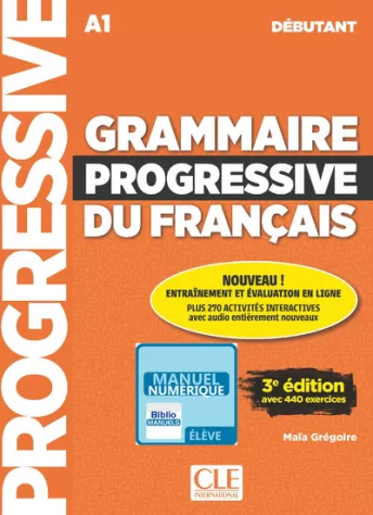 Grammaire progressive du français - Niveau débutant (A1) - E-Book interactif