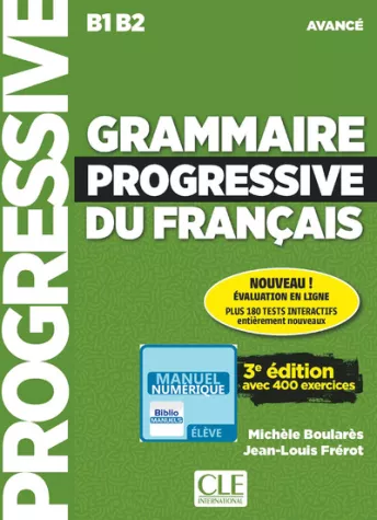 Grammaire progressive du français - Niveau avancé (B1/B2) - Ebook interactif