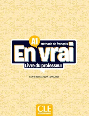 En vrai - Niveau A1 - Guide pédagogique