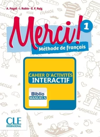 Merci! 1 - Niveau A1 - Version numérique élève - Cahier d'activités