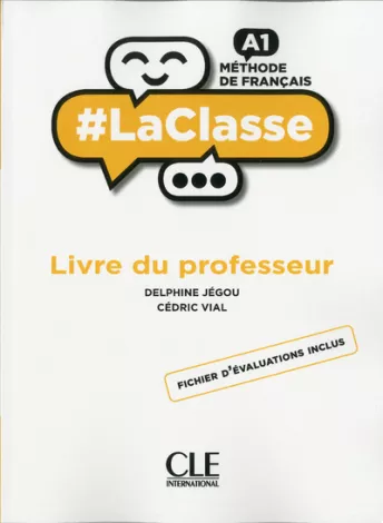 #LaClasse - Niveau A1 - Guide pédagogique